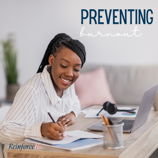 Preventing Burnout