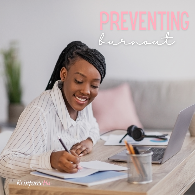 Preventing Burnout